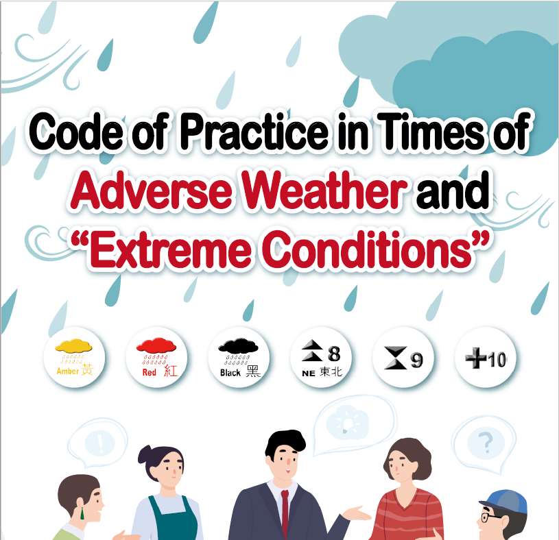 Code of Practice in Times of Adverse Weather and “Extreme Conditions”